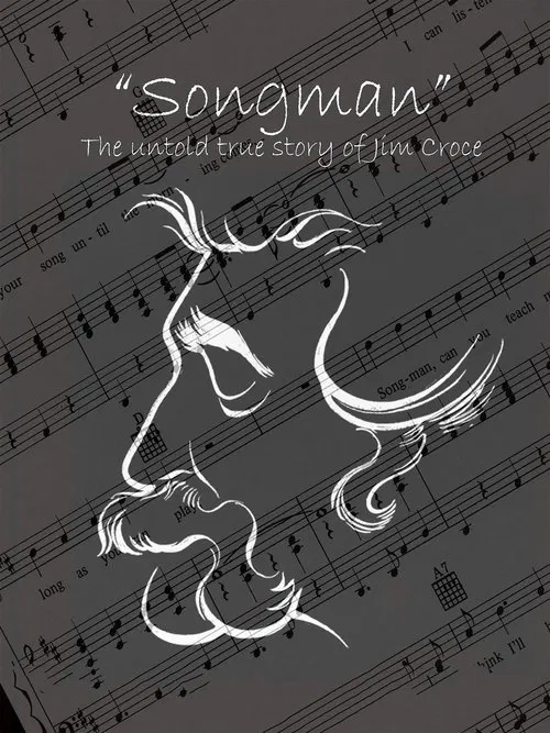 Songman: The Untold True Story of Jim Croce movie poster