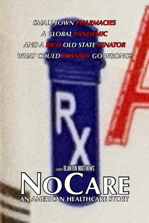 NoCare: An American Healthcare Story movie poster
