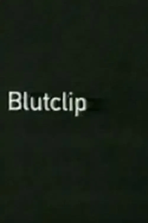 Poster do filme Blutclip