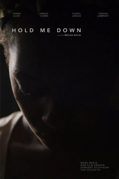 Hold Me Down movie poster