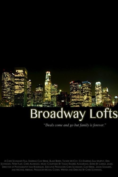 Broadway Lofts movie poster