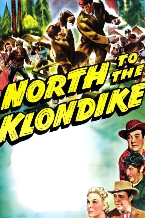 North to the Klondike movie poster