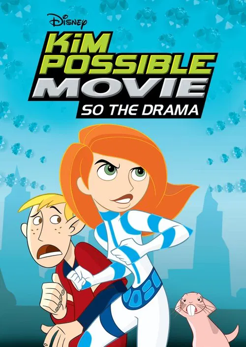 Kim Possible Movie: So the Drama movie poster