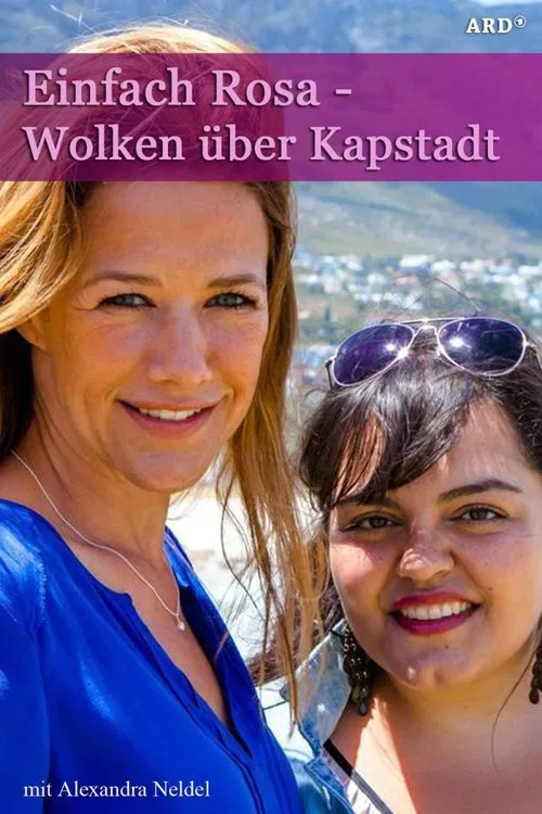 Poster do filme Einfach Rosa – Wolken über Kapstadt