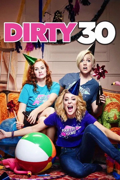 Dirty 30 movie poster