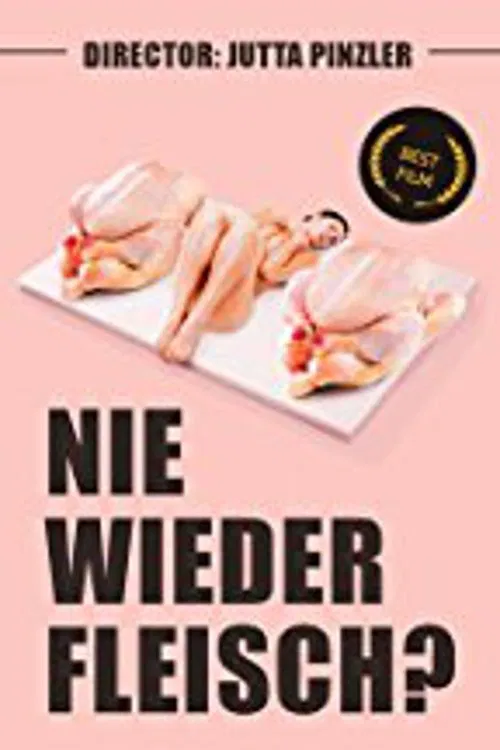 Nie wieder Fleisch? movie poster