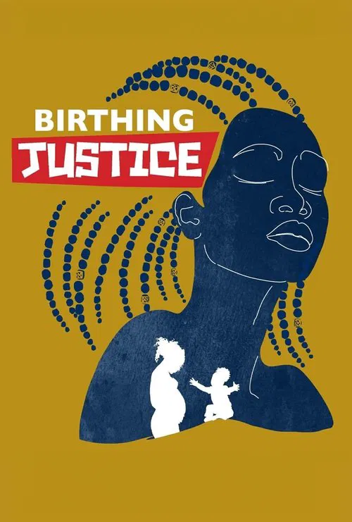 Birthing Justice movie poster