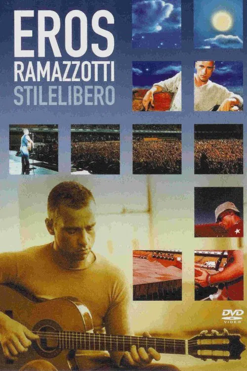 Poster do filme Eros Ramazzotti: Stilelibero