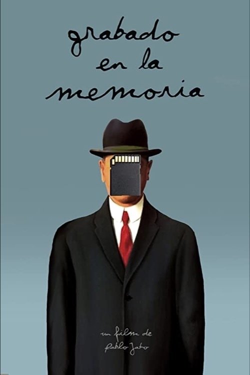 Grabado en la Memoria movie poster