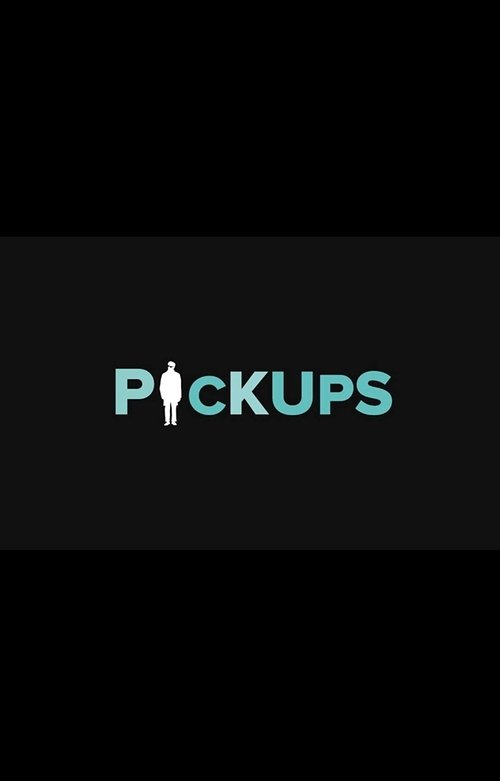 Pickups movie poster