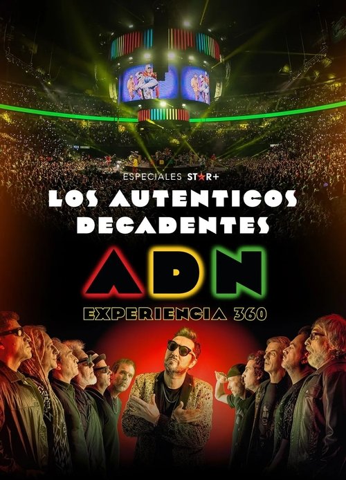 Los Auténticos Decadentes | ADN Experiencia 360° movie poster