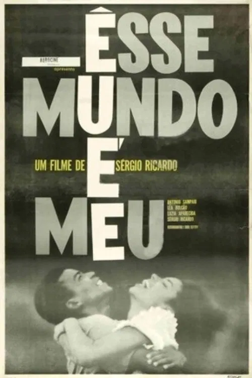 Esse Mundo é Meu movie poster