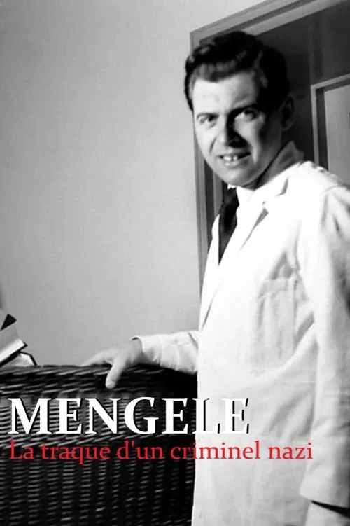 Mengele, the hunt for a Nazi criminal movie poster