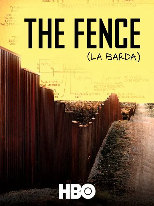 The Fence (La Barda) movie poster