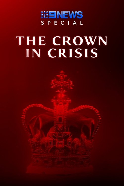 The Crown In Crisis movie poster