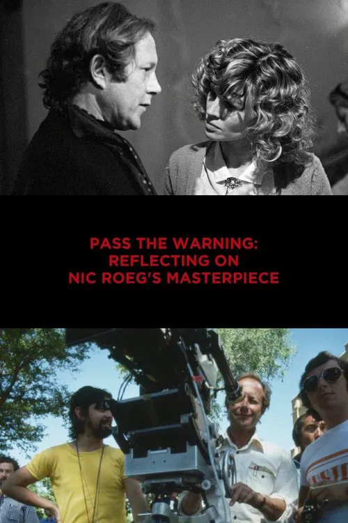 Pass the Warning: Reflecting on Nic Roeg's Masterpiece movie poster