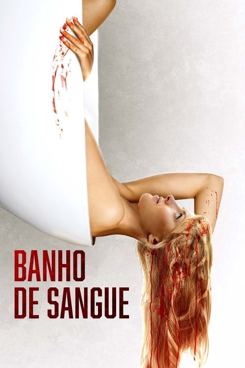 Poster do filme Banho de Sangue