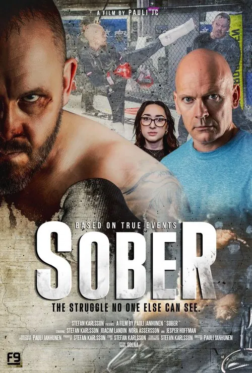 Poster do filme Sober: The Struggle No One Else Can See