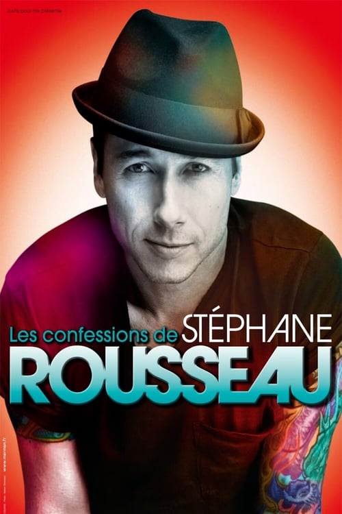 Les confessions de Stéphane Rousseau movie poster