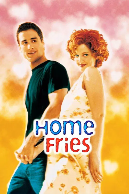 Home Fries movie poster
