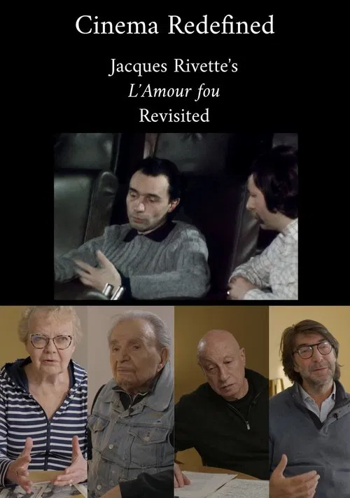 Poster do filme Cinema Redefined: Jacques Rivette's L'Amour Fou Revisited