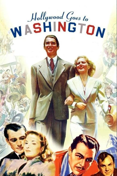 A Night at the Movies: Hollywood Goes to Washington movie poster