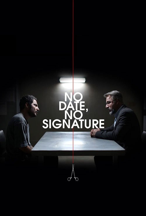 No Date, No Signature movie poster