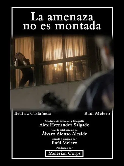 La amenaza no es montada movie poster
