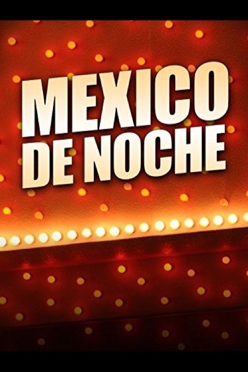 México de noche movie poster