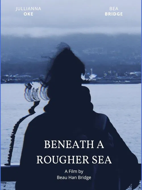 Beneath a Rougher Sea movie poster