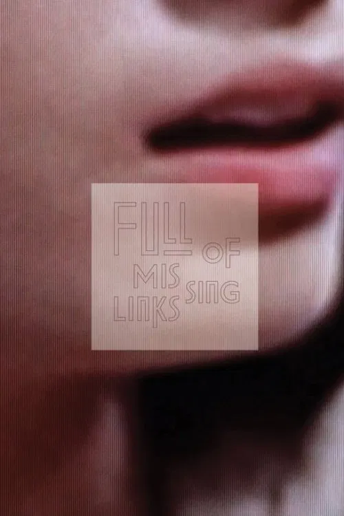 Full of Missing Links movie poster