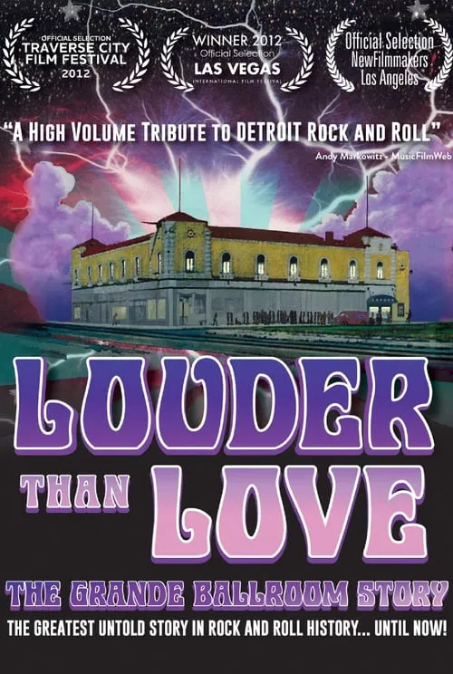 Louder Than Love: The Grande Ballroom Story movie poster