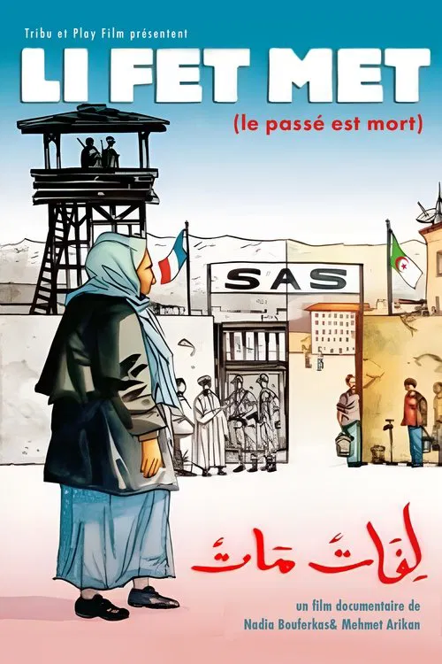 Poster do filme Li Fet Met (Le passé est mort)