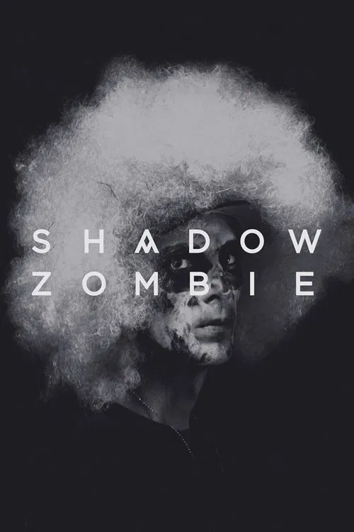 Poster do filme Shadow Zombie