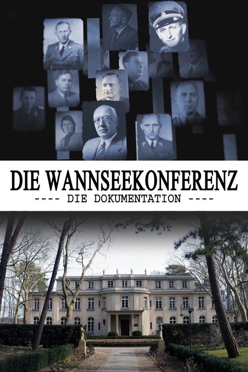 The Wannsee Conference: The Documentary movie poster