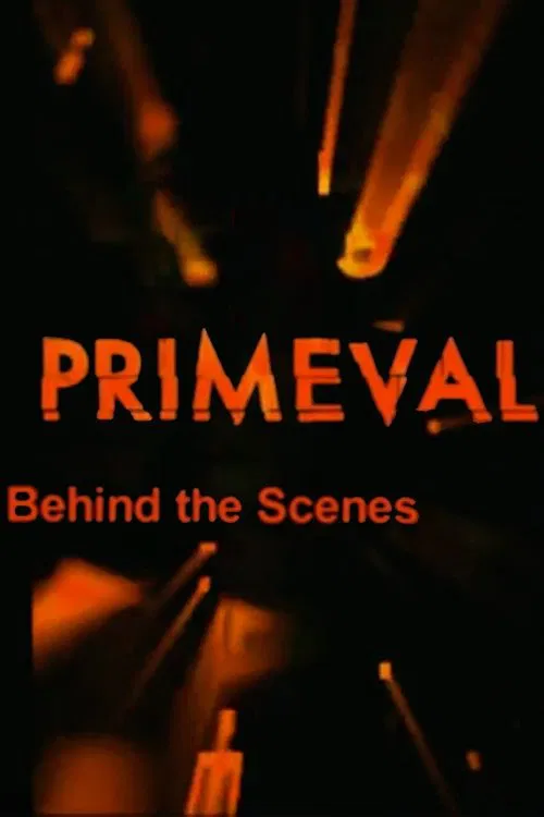 The Making of Primeval movie poster