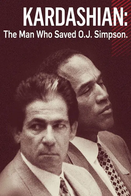 Kardashian: The Man Who Saved OJ Simpson movie poster