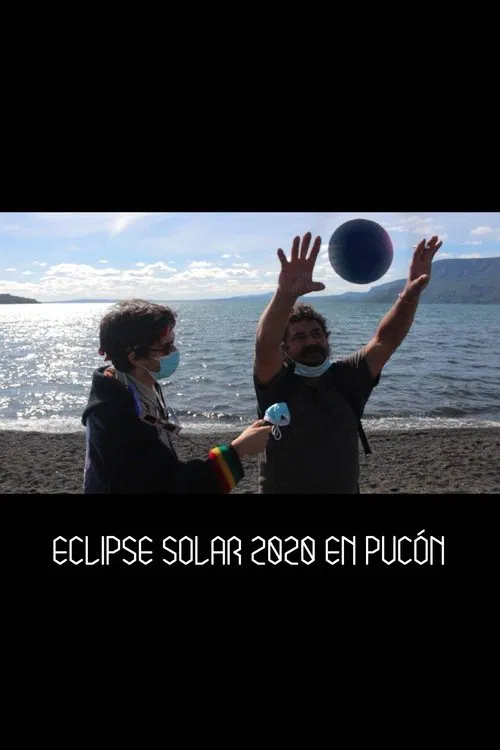 Poster do filme Eclipse Solar 2020 En Pucón