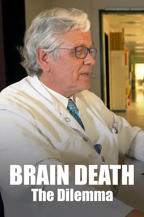 Der Streit um den Hirntod – Organspende auf dem Prüfstand movie poster