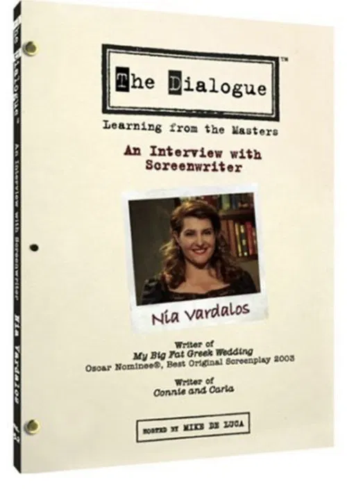 The Dialogue: An Interview with Screenwriter Nia Vardalos movie poster