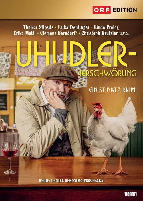 Uhudler-Verschwörung - Ein Stinatz Krimi movie poster