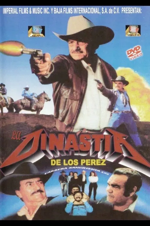 La Dinastía de Los Pérez movie poster