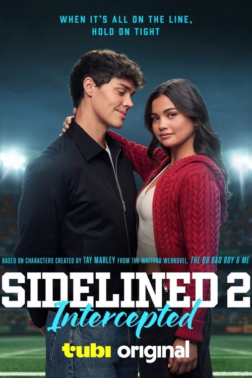 Sidelined 2: Intercepted movie poster