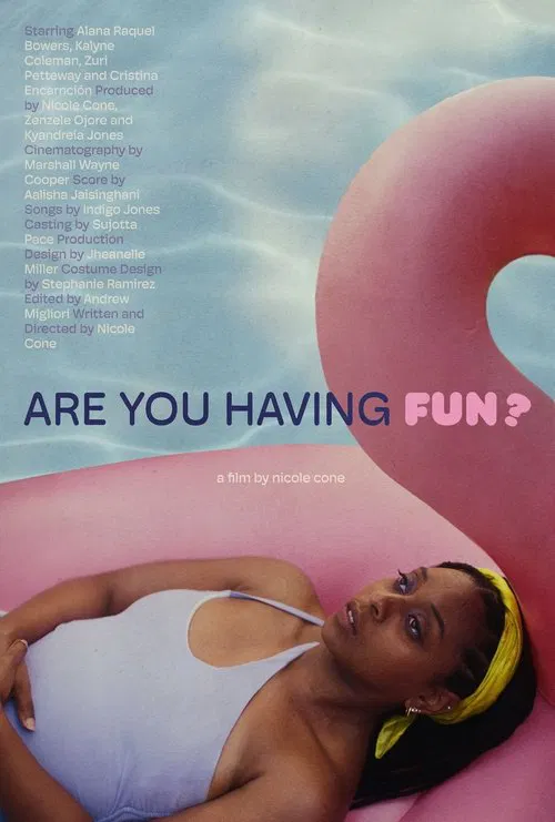 Are You Having Fun? movie poster