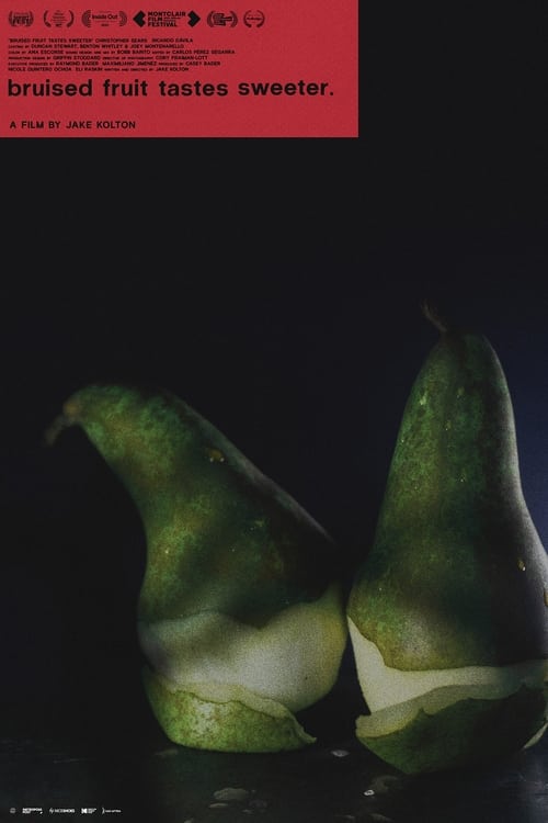 Poster do filme Bruised Fruit Tastes Sweeter