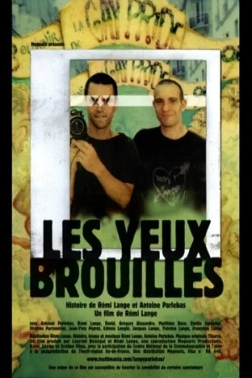 Les yeux brouillés movie poster