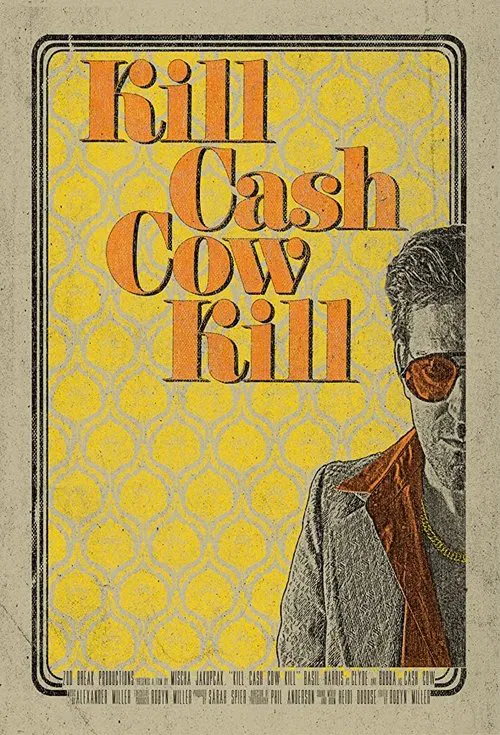 Kill Cash Cow Kill movie poster
