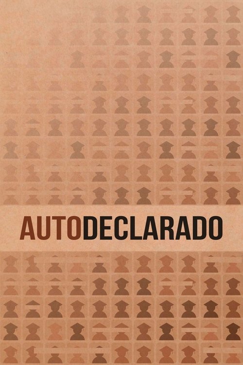 Autodeclarado movie poster
