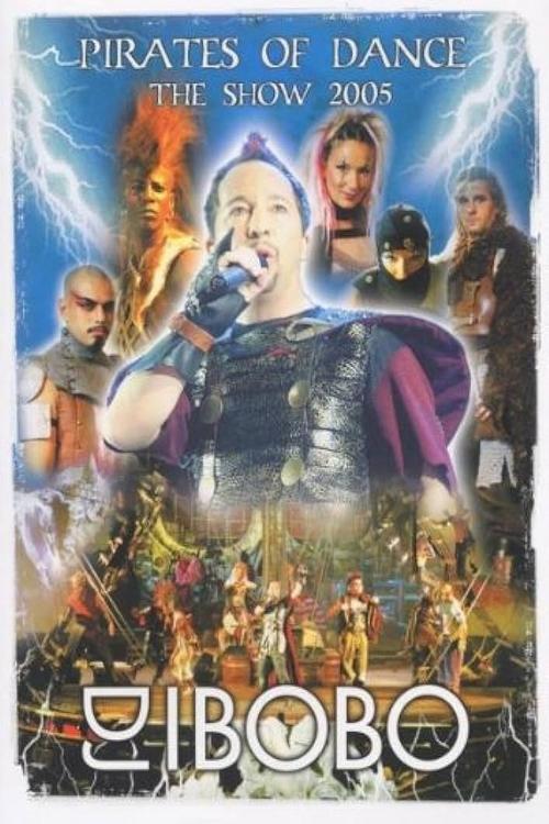 DJ Bobo: Pirates Of Dance movie poster