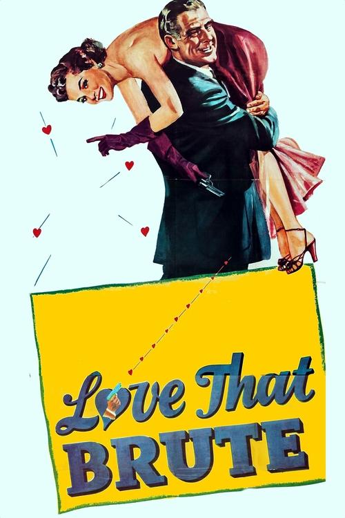 Love That Brute movie poster
